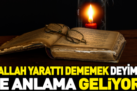 allah-yarati-dememek-deyimi-anlami-kullanimi-hAxJuJgd.jpg